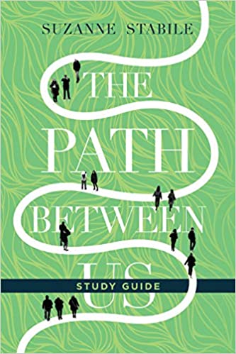 The Path Between Us by: Suzanne Stabile