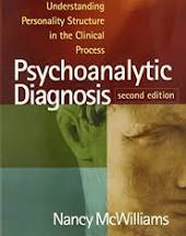 Psychoanalytic Diagnosis Second Edition Understanding Personality Structure in the Clinical Process Nancy McWilliams